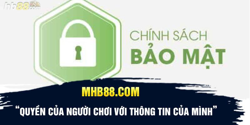 Quyền của người chơi với thông tin của mình